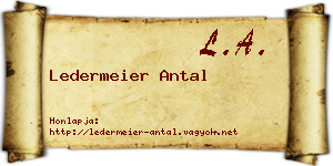 Ledermeier Antal névjegykártya